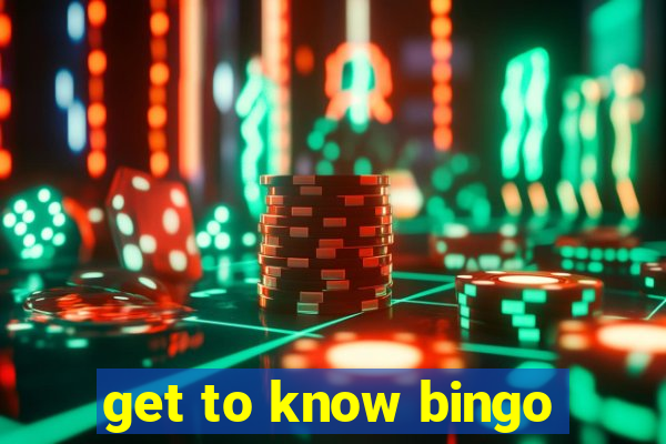 get to know bingo