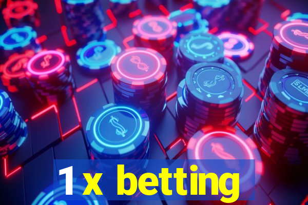 1 x betting