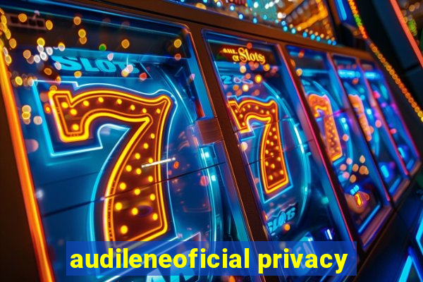 audileneoficial privacy