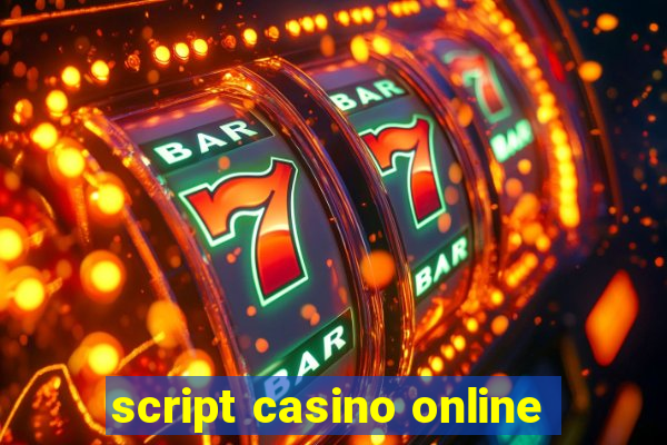 script casino online