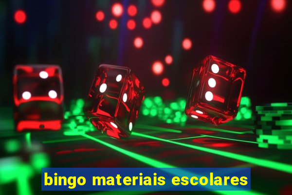 bingo materiais escolares