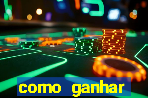 como ganhar dinheiro jogando tigrinho