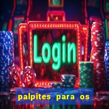 palpites para os jogos de hoje campeonato brasileiro