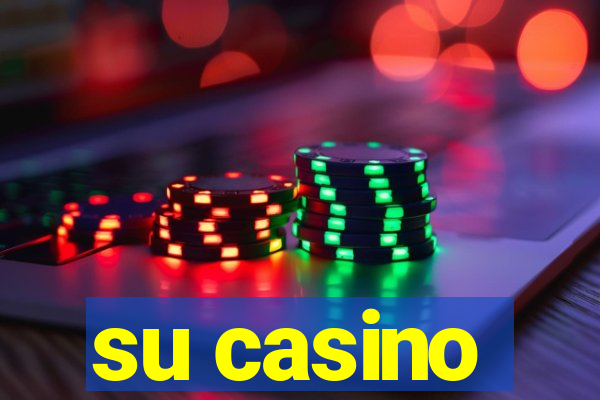 su casino