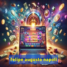 felipe augusto napoli