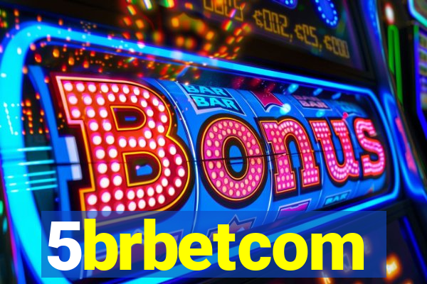 5brbetcom