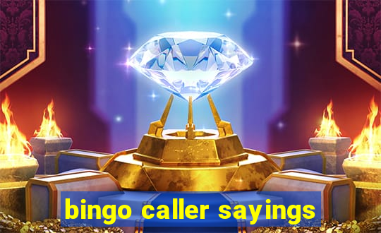 bingo caller sayings