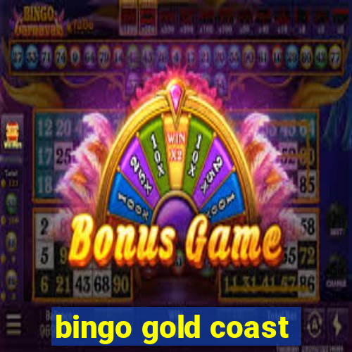 bingo gold coast