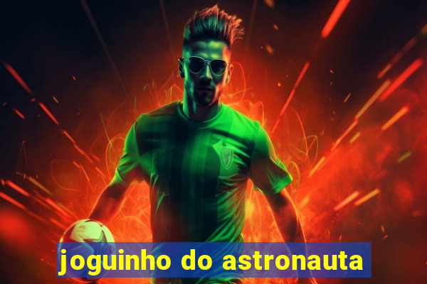 joguinho do astronauta