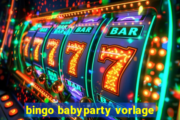 bingo babyparty vorlage