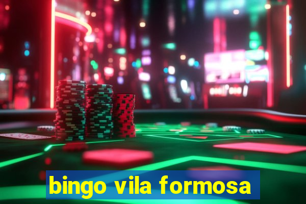 bingo vila formosa