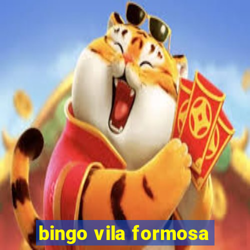 bingo vila formosa