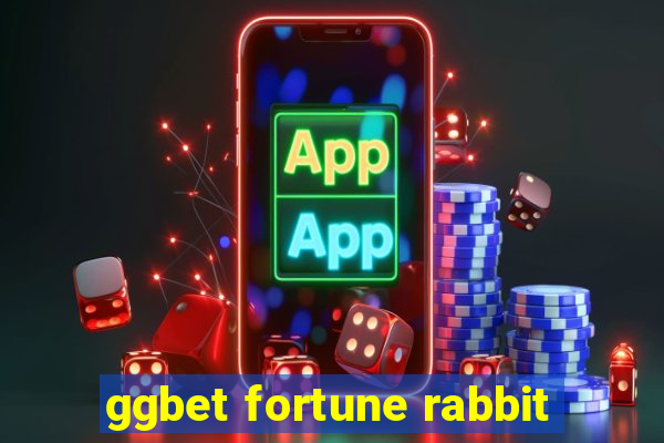 ggbet fortune rabbit