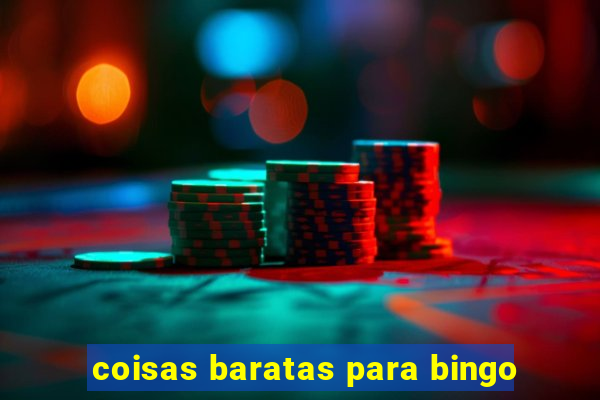 coisas baratas para bingo