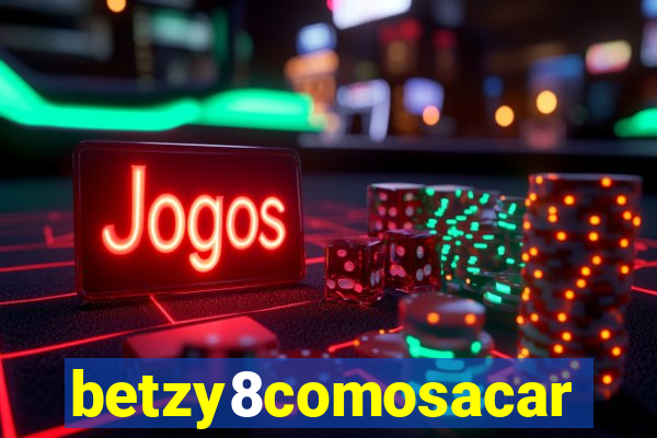 betzy8comosacar