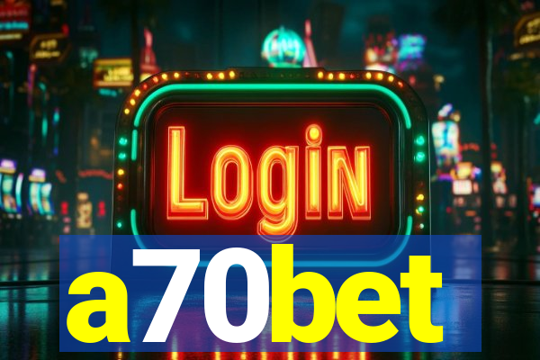 a70bet