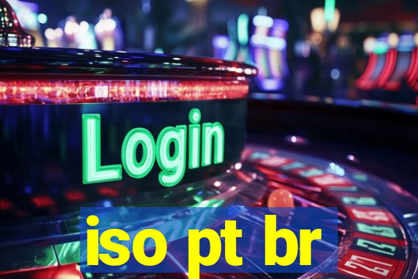 iso pt br