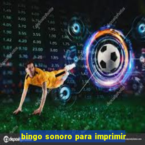 bingo sonoro para imprimir