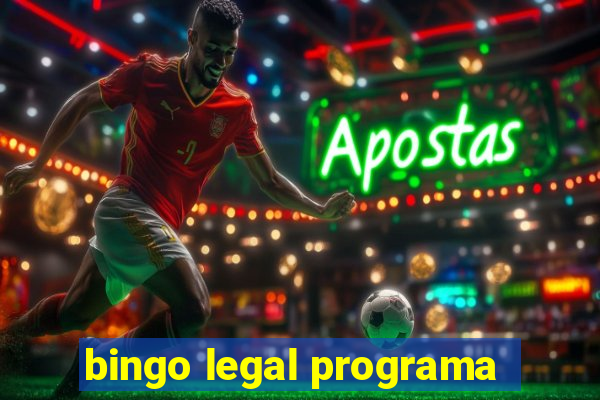 bingo legal programa