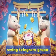 swing telegram grupo