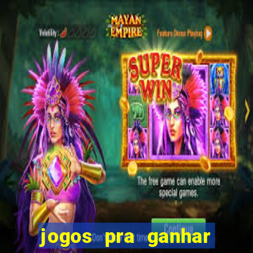 jogos pra ganhar dinheiro de verdade via pix na hora