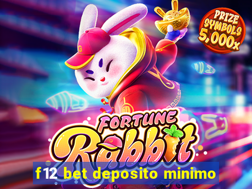 f12 bet deposito minimo