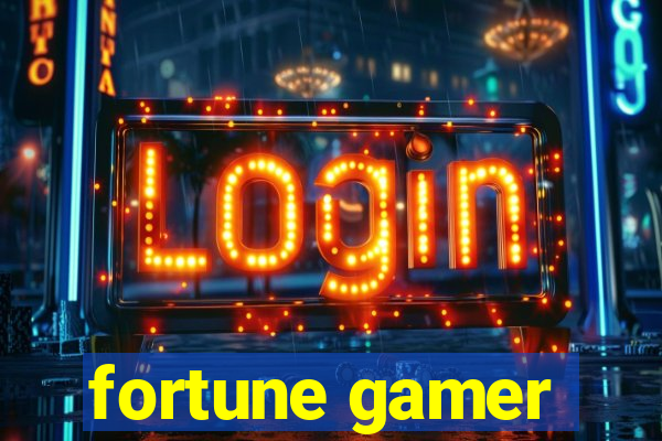 fortune gamer