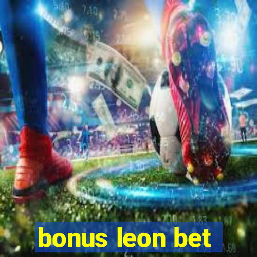 bonus leon bet