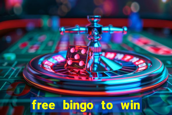 free bingo to win real money