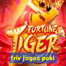 friv jogos poki