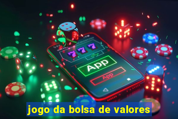 jogo da bolsa de valores