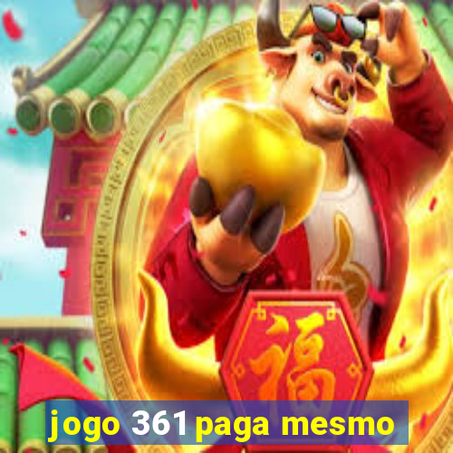 jogo 361 paga mesmo