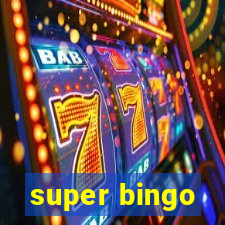 super bingo