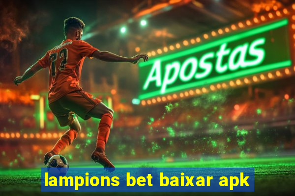 lampions bet baixar apk