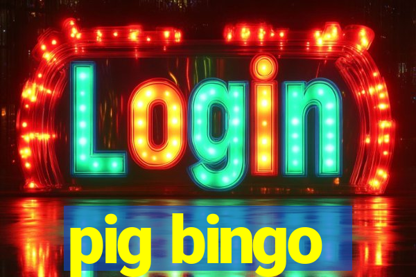 pig bingo