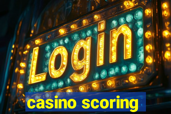 casino scoring