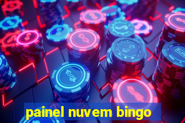 painel nuvem bingo