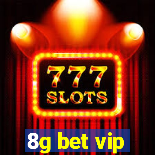 8g bet vip