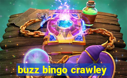 buzz bingo crawley