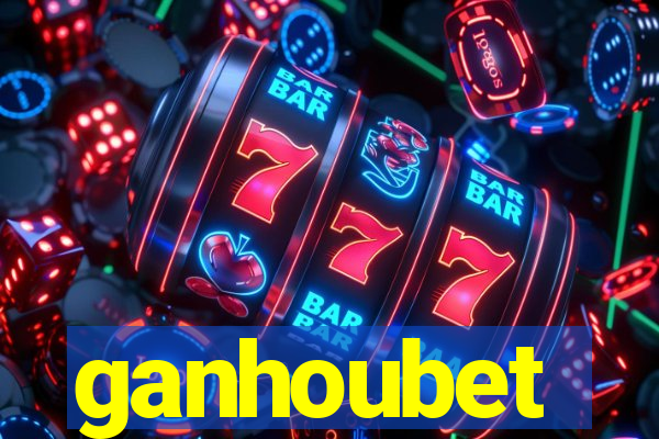 ganhoubet