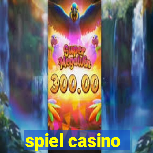 spiel casino