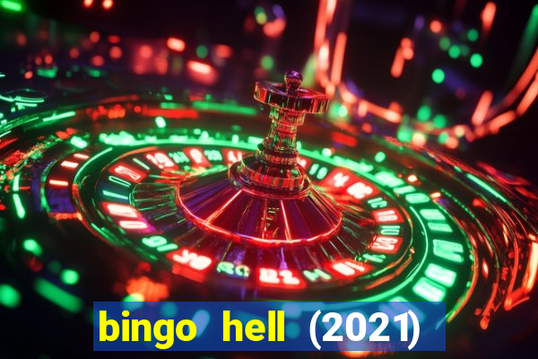 bingo hell (2021) movie wallpapers