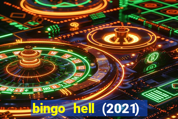 bingo hell (2021) movie wallpapers