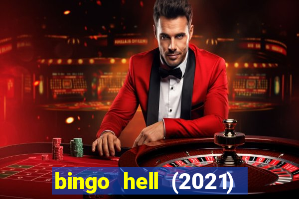 bingo hell (2021) movie wallpapers