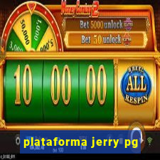 plataforma jerry pg