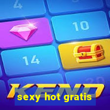 sexy hot gratis