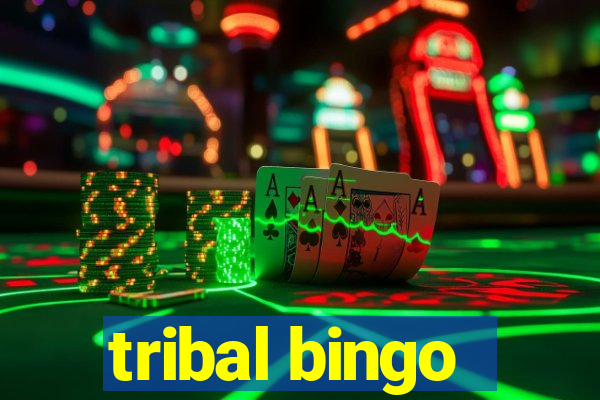 tribal bingo