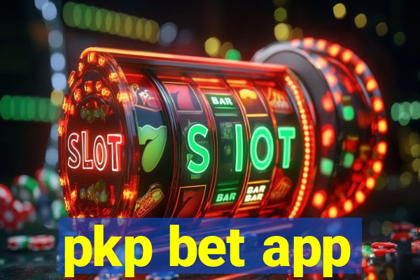 pkp bet app