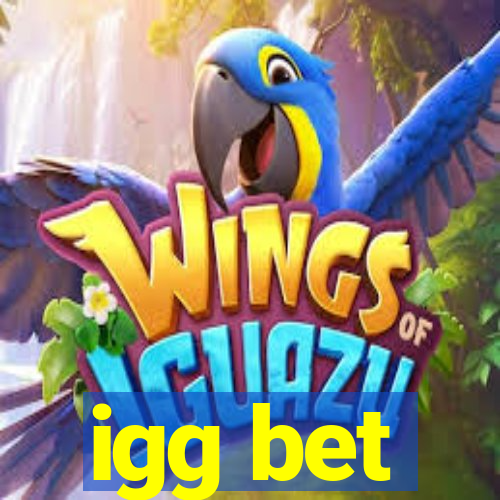 igg bet