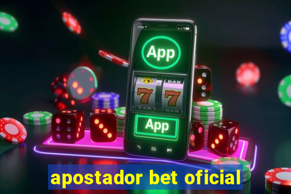 apostador bet oficial